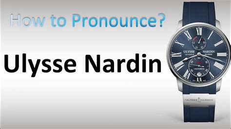 how to pronounce panerai watches|how to pronounce ulysse nardin.